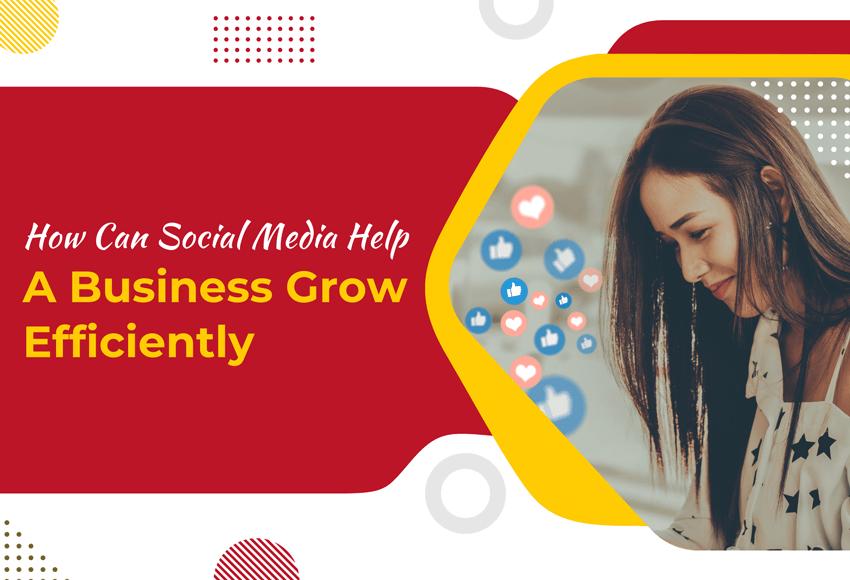 How Can Social Media Help A Business Grow