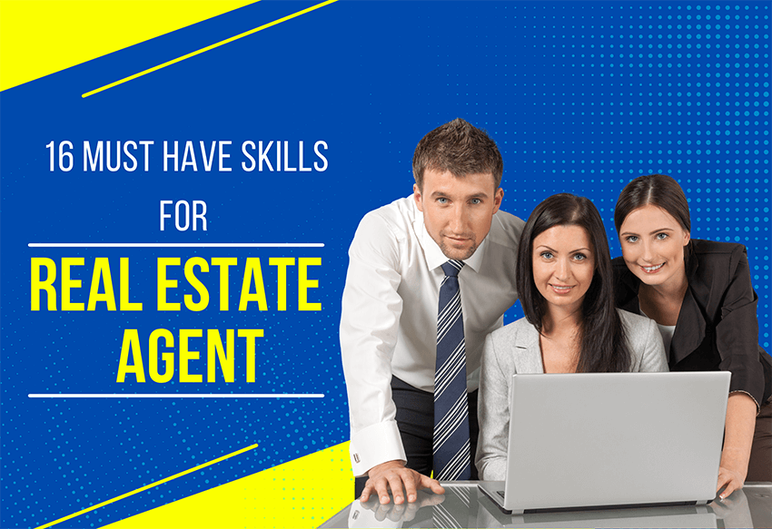 16 Must have Skills For A Real Estate Agent YesAssistant LLC