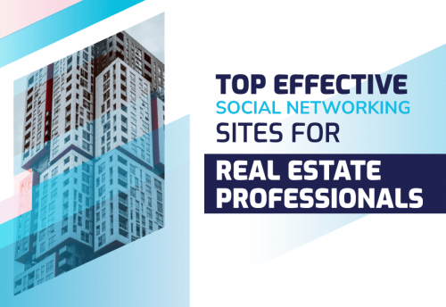 Social Networking Sites for Real Estate Professionals