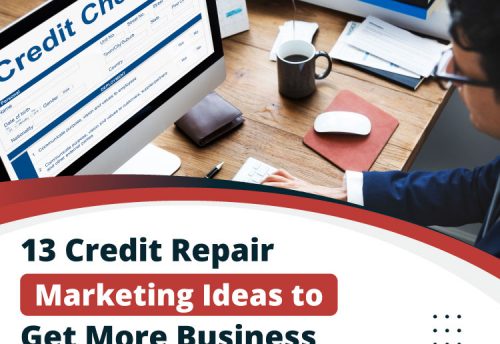 Credit Repair Marketing Ideas