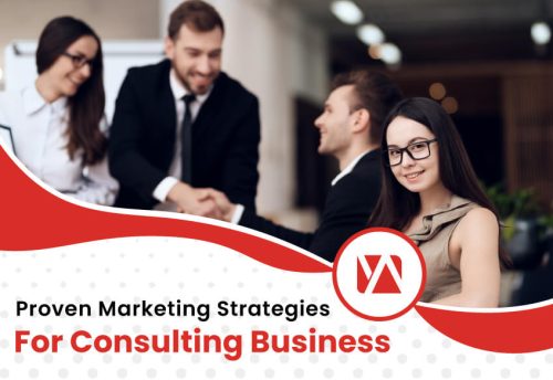 Proven Marketing Strategies for Consulting Business