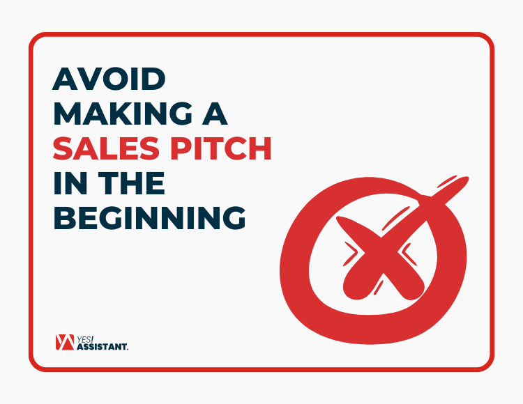 Avoid Making A Sales Pitch in the Introduction