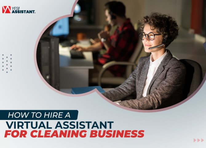 How To Hire A Virtual Assistant For Cleaning Business