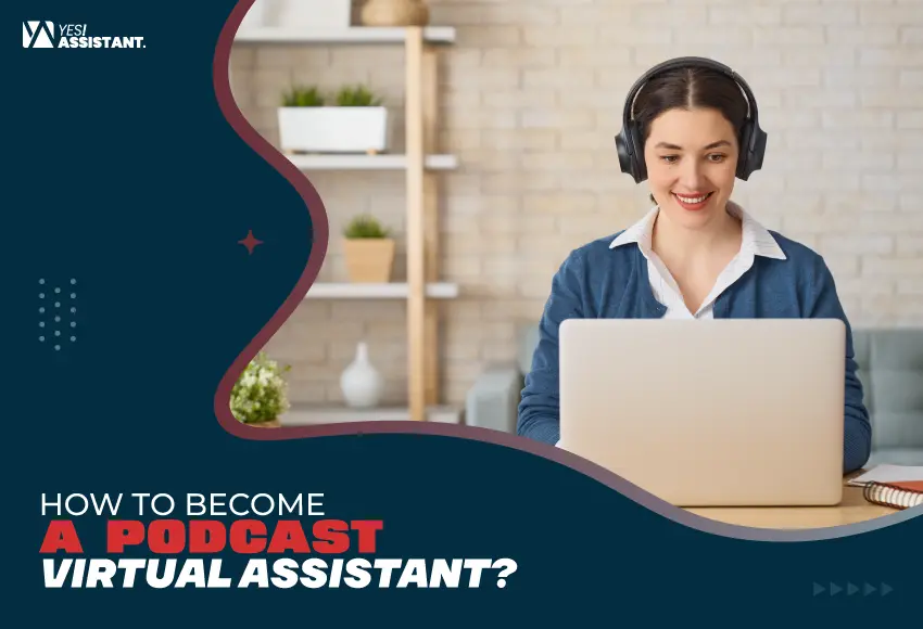 How-to-Become-a-Podcast-Virtual-Assistant