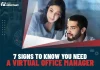 7 Signs to Know You Need a Virtual Office Manager