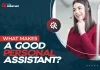 what makes a good personal assistant