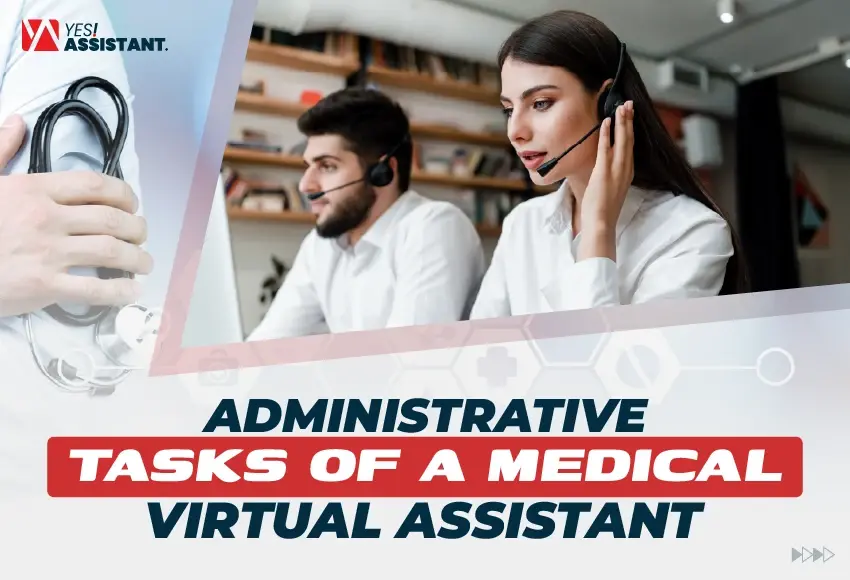 administrative tasks of a medical virtual assistant