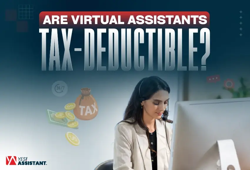 Are Virtual Assistants Tax-Deductible?