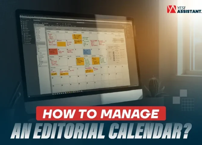 how to manage an editorial calendar