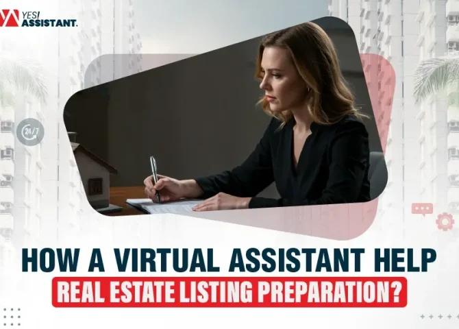 How a virtual assistant help real estate listing preparation