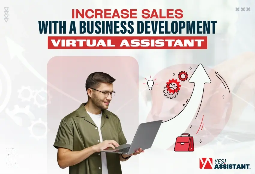Increase Sales with a Business Development Virtual Assistant