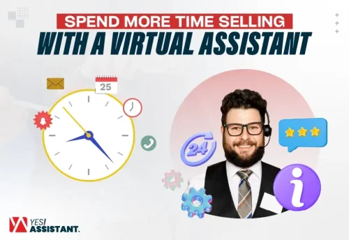 Spend More Time Selling With A Virtual Assistant