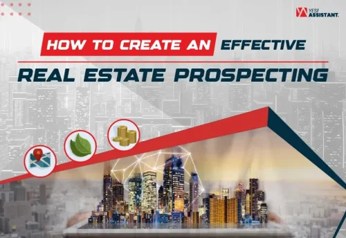 How to Create an Effective Real Estate Prospecting