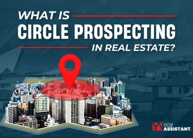 What is circle prospecting in real estate