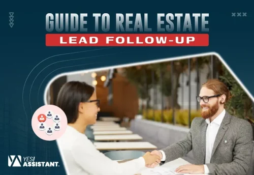 Guide to Real Estate Lead Follow-Up