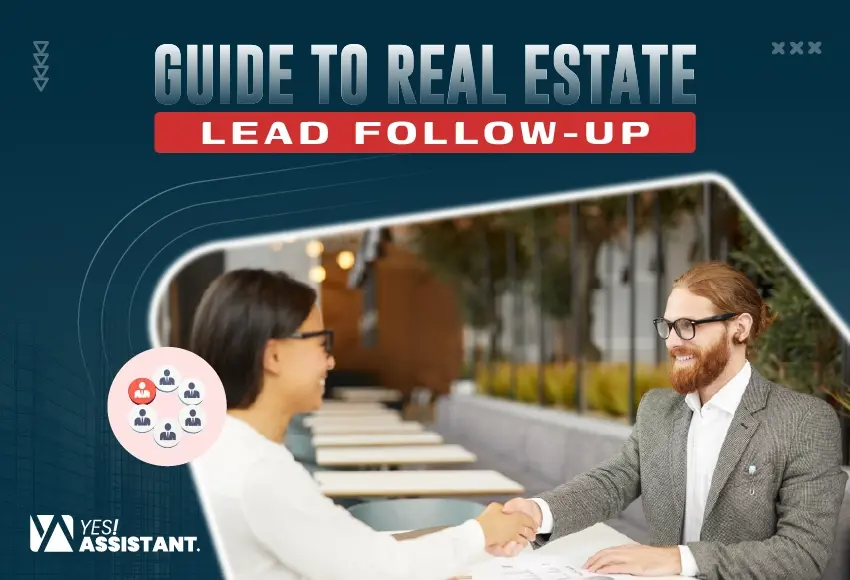 Guide to Real Estate Lead Follow-Up