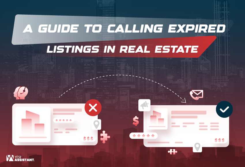 A Guide to Calling Expired Listings in Real Estate