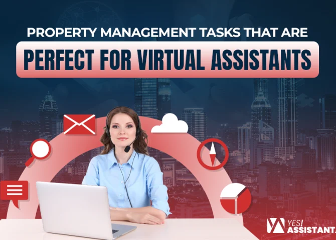 Property Management Tasks That Are Perfect for Virtual Assistants