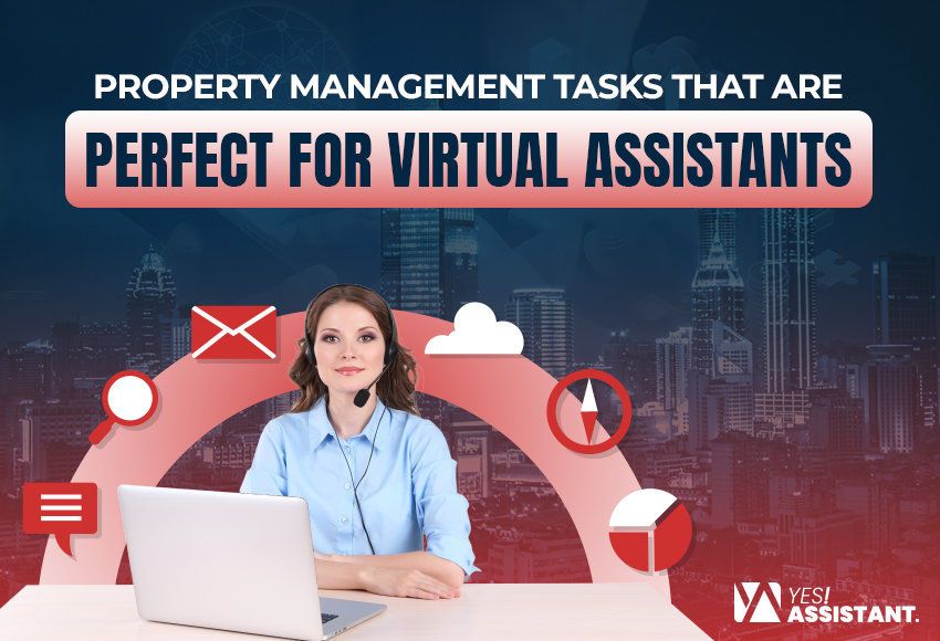 Property Management Tasks That Are Perfect for Virtual Assistants