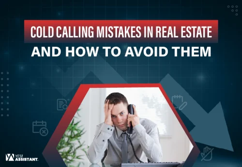 Cold Calling Mistakes in Real Estate and How to Avoid Them