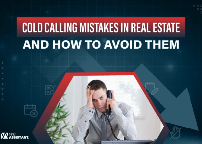 Cold Calling Mistakes in Real Estate and How to Avoid Them