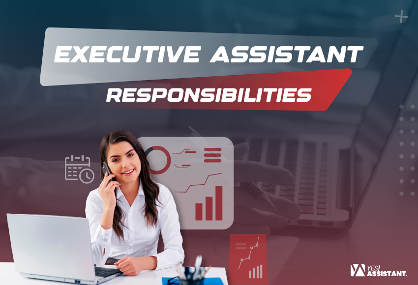 Executive Assistant Responsibilities