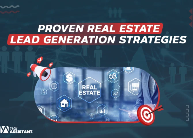 Proven Real Estate Lead Generation Strategies