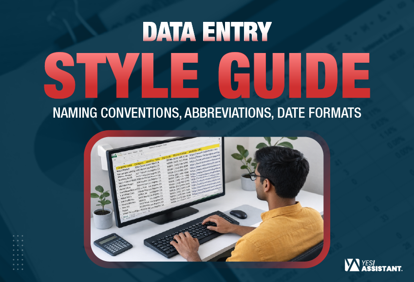 Data Entry Style Guide Naming Conventions, Abbreviations, Date Formats