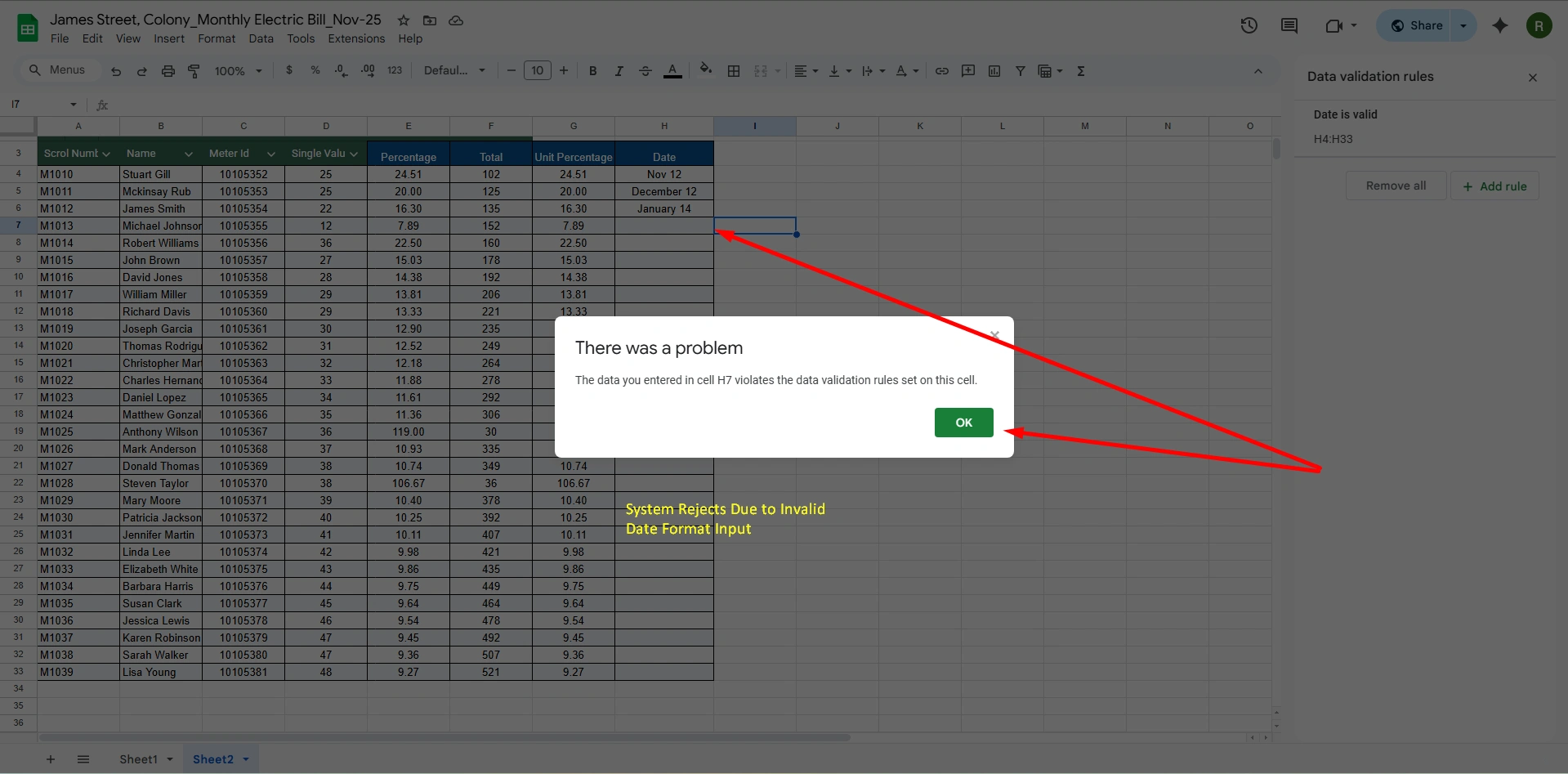 Data validation rejects data inputs if you use a diverse format
