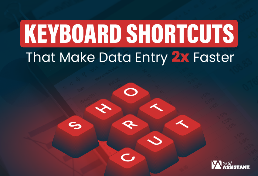 Keyboard Shortcuts That Make Data Entry 2× Faster