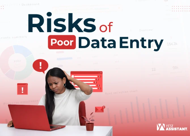 Risks of Poor Data Entry