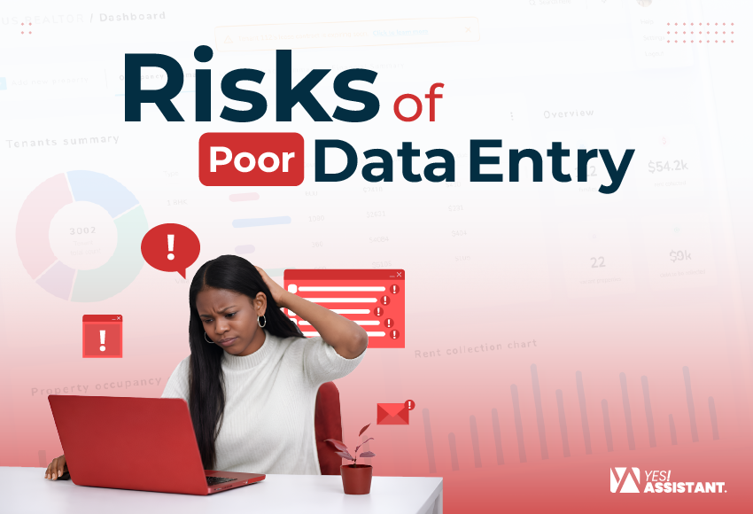 Risks of Poor Data Entry