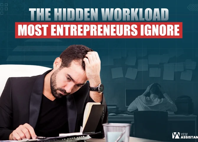 The Hidden Workload Most Entrepreneurs Ignore