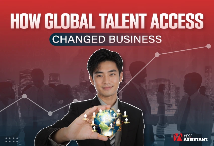 How global talent access changed business