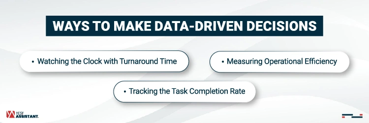 Ways to Make Data-Driven Decisions