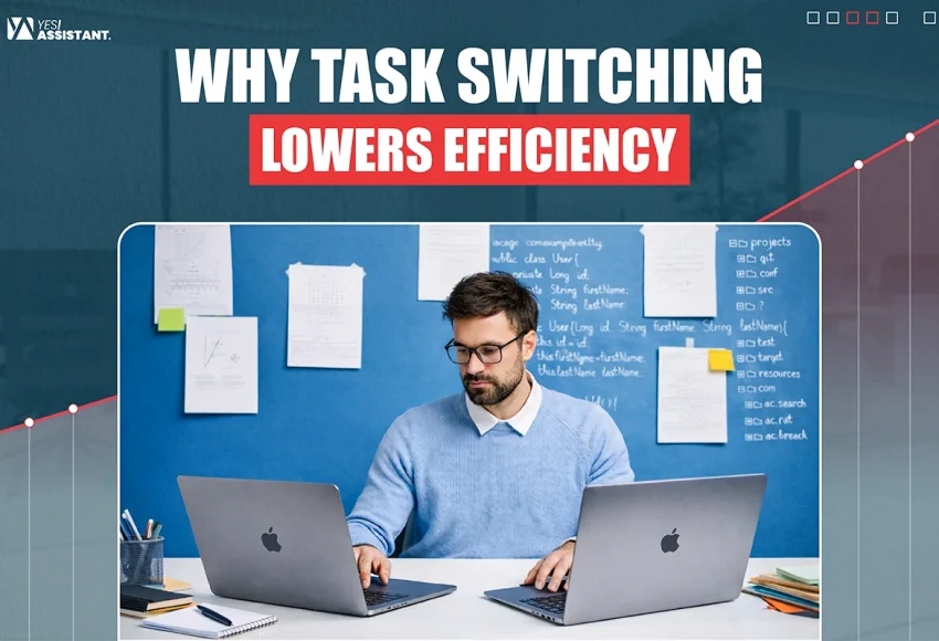 Why Task Switching Lowers Efficiency