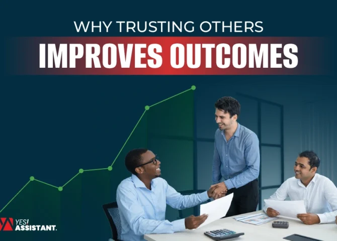 Why Trusting Others Improves Outcomes