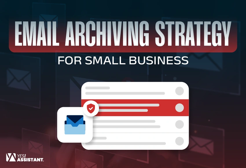 Email Archiving Strategy for Small Business