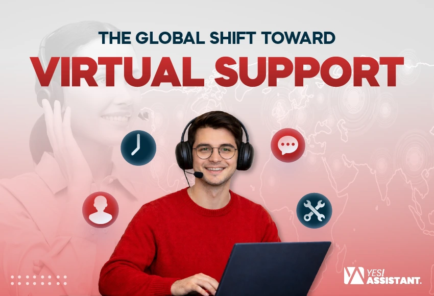 The Global Shift Toward Virtual Support