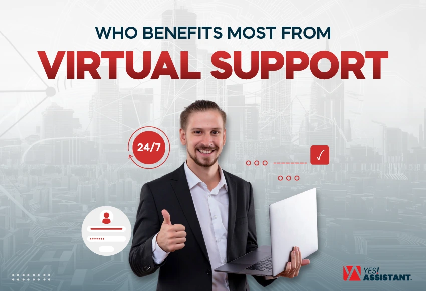 Who Benefits Most From Virtual Support