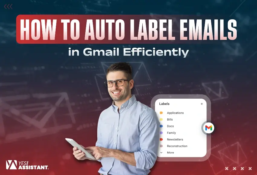 how to auto label emails in gmail efficiently