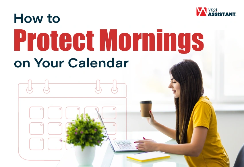 how to protect mornings on your calendar