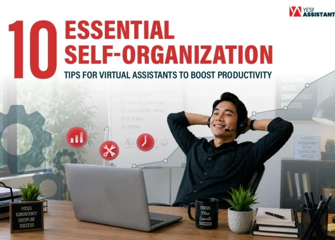 10 Essential Self-Organization Tips for Virtual Assistants to Boost Productivity
