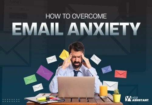 How to Overcome Email Anxiety