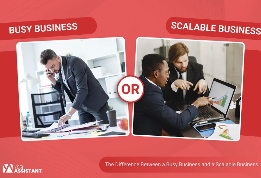 The Difference Between a Busy Business and a Scalable Business